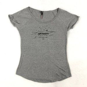 4/$15 Immigrants We Get the Job Done Hamilton LA Women's Small Gray T Shirt